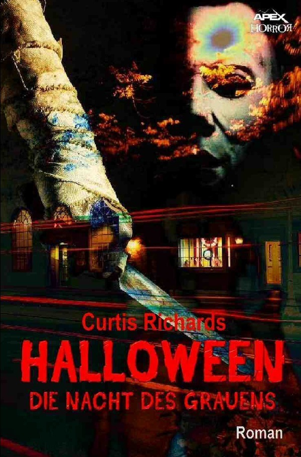 Cover: 9783746773186 | HALLOWEEN - DIE NACHT DES GRAUENS | Der Roman zum Film | Richards