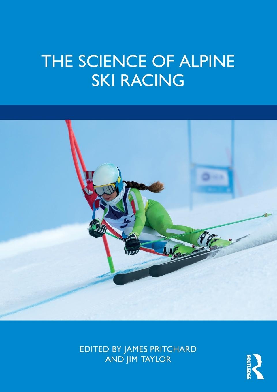 Cover: 9781032193496 | The Science of Alpine Ski Racing | Jim Taylor | Taschenbuch | Englisch