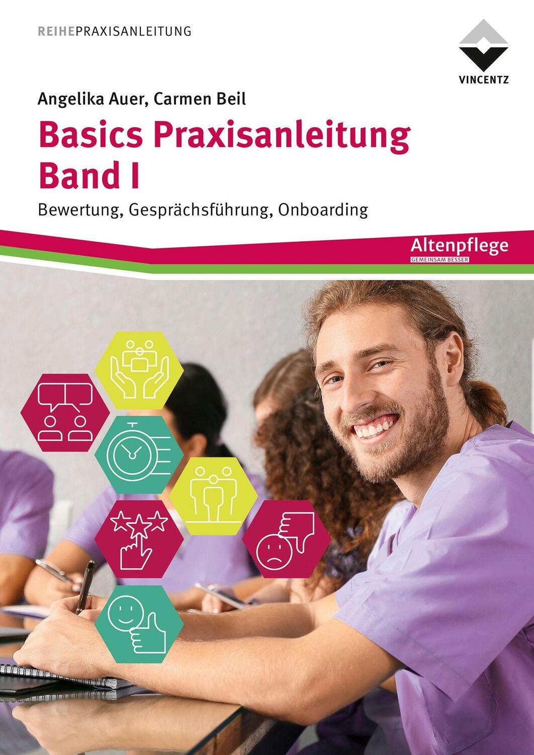 Cover: 9783748607090 | Basics Praxisanleitung Band 1 | Angelika Auer (u. a.) | Taschenbuch