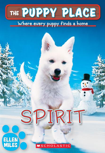 Cover: 9781338212655 | Spirit (the Puppy Place #50): Volume 50 | Ellen Miles | Taschenbuch