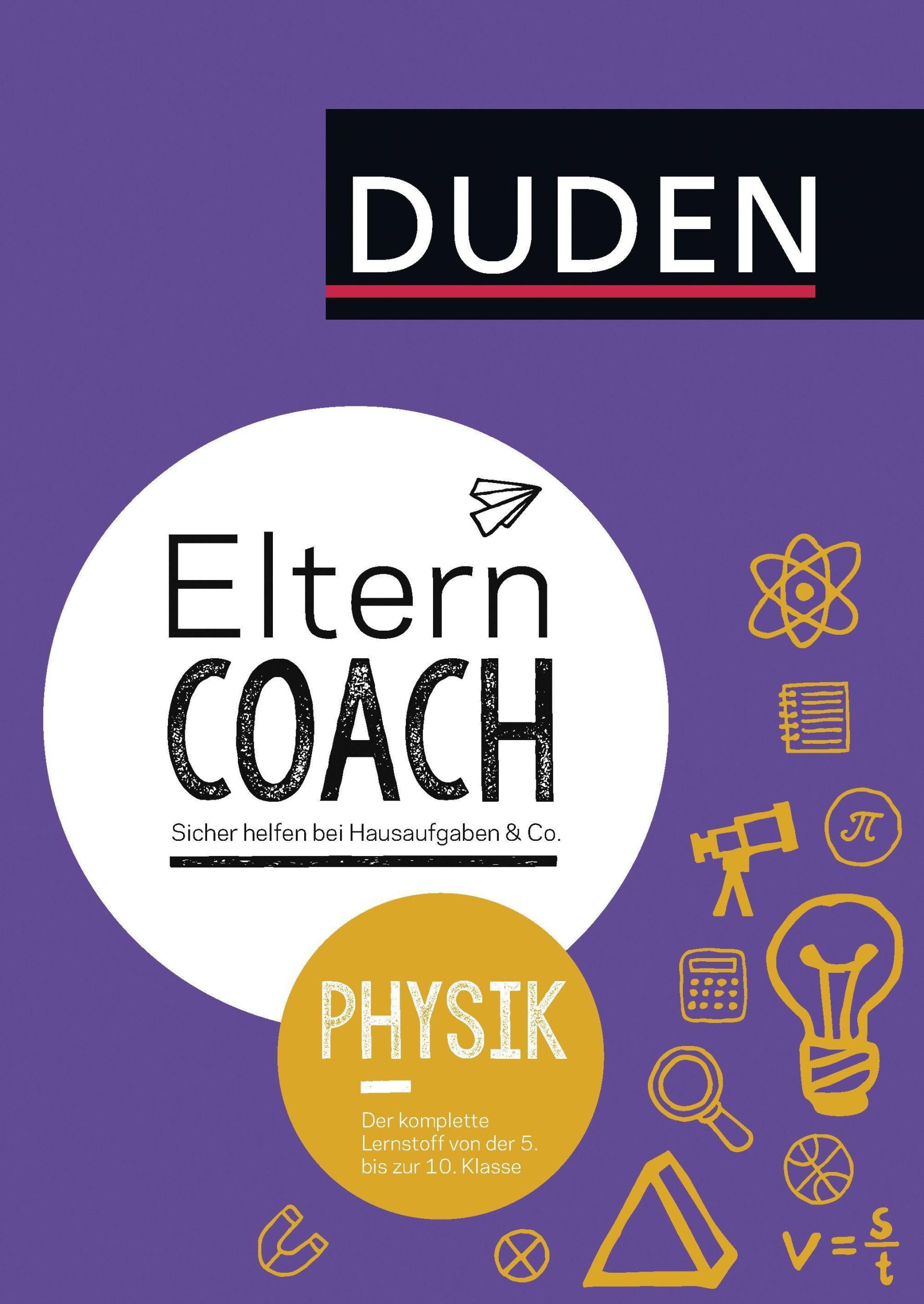 Cover: 9783411871827 | Duden - Elterncoach Physik | Jennifer Day-Betschelt | Taschenbuch