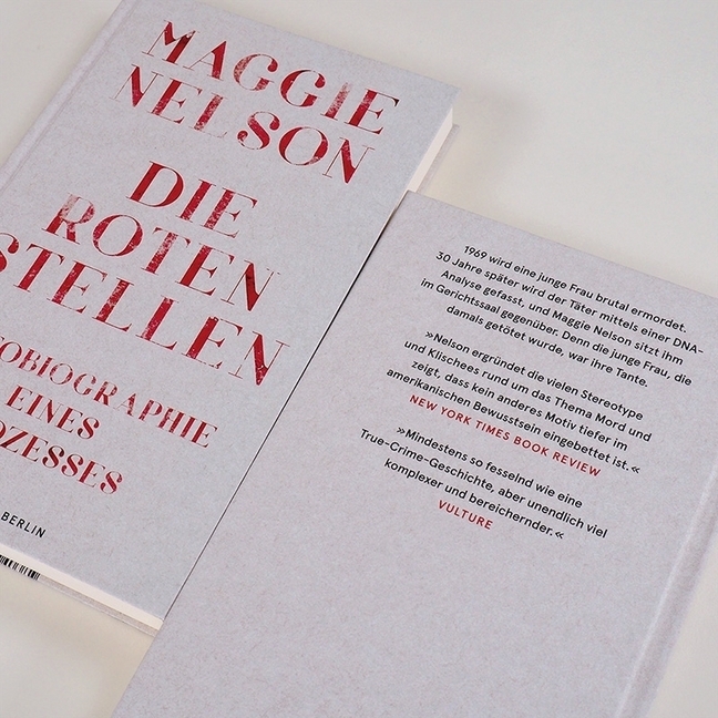 Bild: 9783446265912 | Die roten Stellen | Autobiographie eines Prozesses | Maggie Nelson