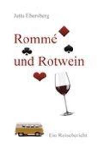 Cover: 9783844803266 | Rommé und Rotwein | Jutta Ebersberg | Taschenbuch | Paperback | 108 S.