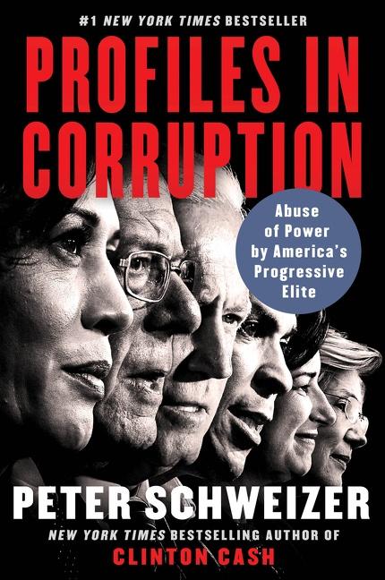 Cover: 9780062897930 | Profiles in Corruption | Abuse of Power by America's Progressive Elite