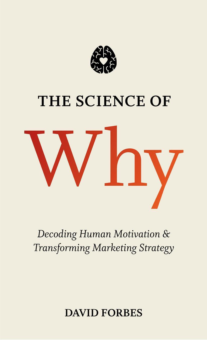 Cover: 9781137502032 | The Science of Why | D. Forbes | Buch | ix | Englisch | 2015