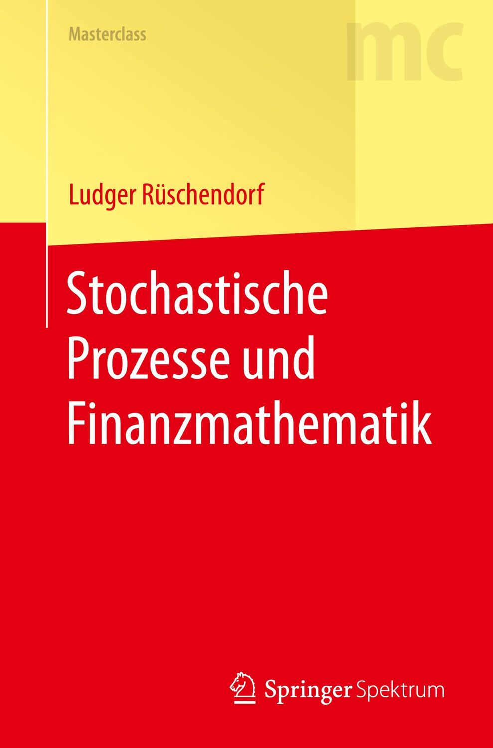 Cover: 9783662619728 | Stochastische Prozesse und Finanzmathematik | Ludger Rüschendorf | x