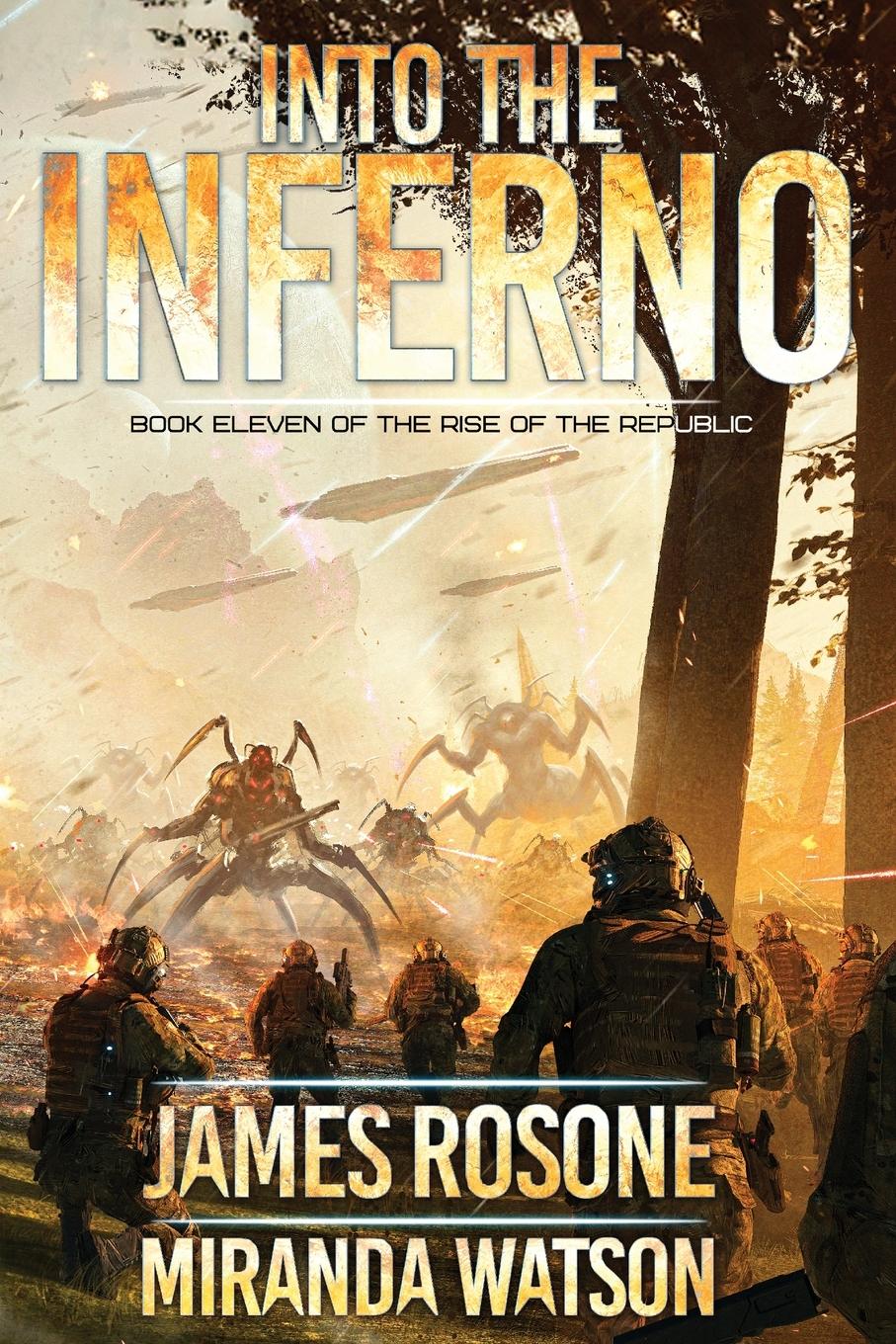 Cover: 9781961748675 | Into the Inferno | Book Eleven | James Rosone (u. a.) | Taschenbuch