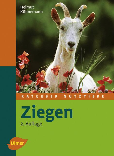 Cover: 9783800157464 | Ziegen | Helmut Kühnemann | Buch | Ratgeber Nutztiere | 96 S. | 2008