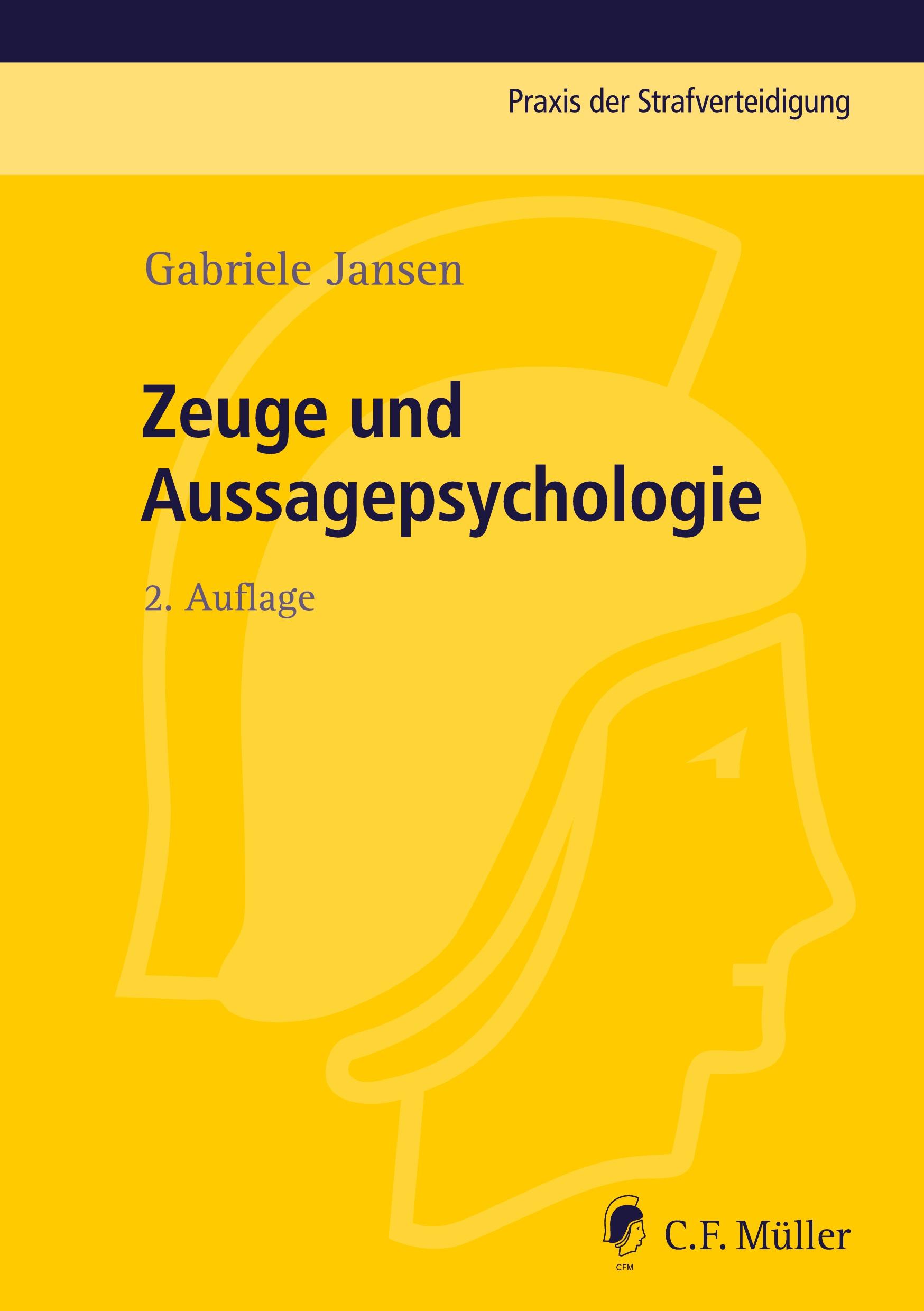 Cover: 9783811448612 | Zeuge und Aussagepsychologie | Gabriele Jansen | Taschenbuch | Deutsch