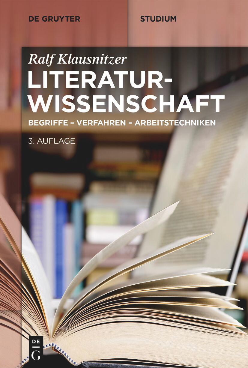 Cover: 9783111358963 | Literaturwissenschaft | Begriffe - Verfahren - Arbeitstechniken | Buch