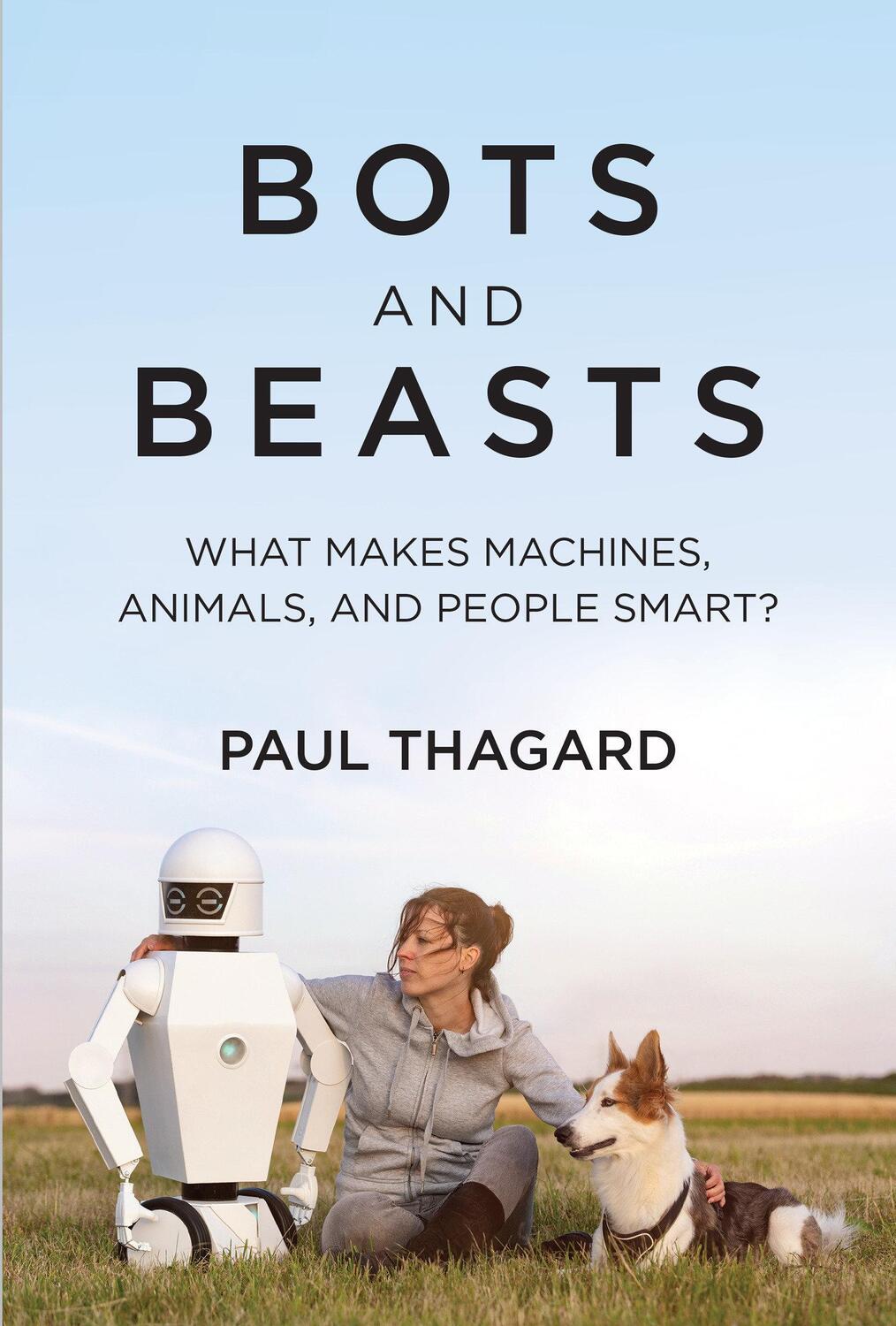 Cover: 9780262045940 | Bots and Beasts | What Makes Machines, Animals, and People Smart?