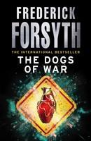 Cover: 9780099559856 | The Dogs Of War | Frederick Forsyth | Taschenbuch | Englisch | 2011