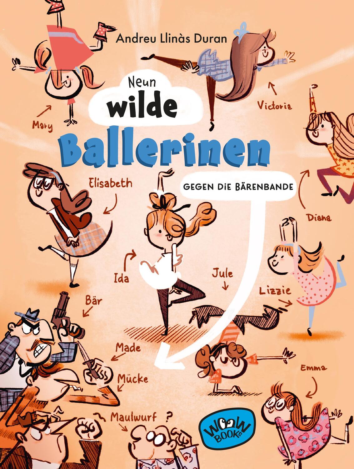 Cover: 9783039670406 | Neun wilde Ballerinen | Gegen die Bärenbande | Andreu Llinàs Duran