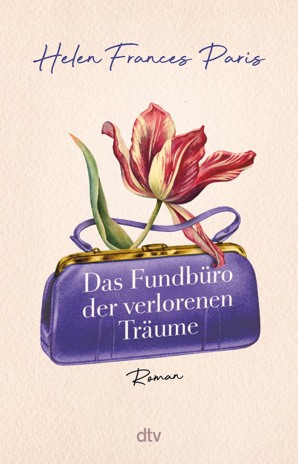 Cover: 9783423263177 | Das Fundbüro der verlorenen Träume | Roman | Helen Frances Paris