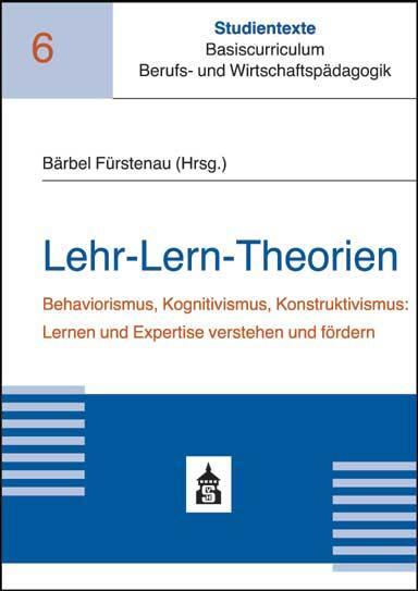 Cover: 9783834019882 | Lehr-Lern-Theorien | Bärbel Fürstenau | Taschenbuch | 142 S. | Deutsch