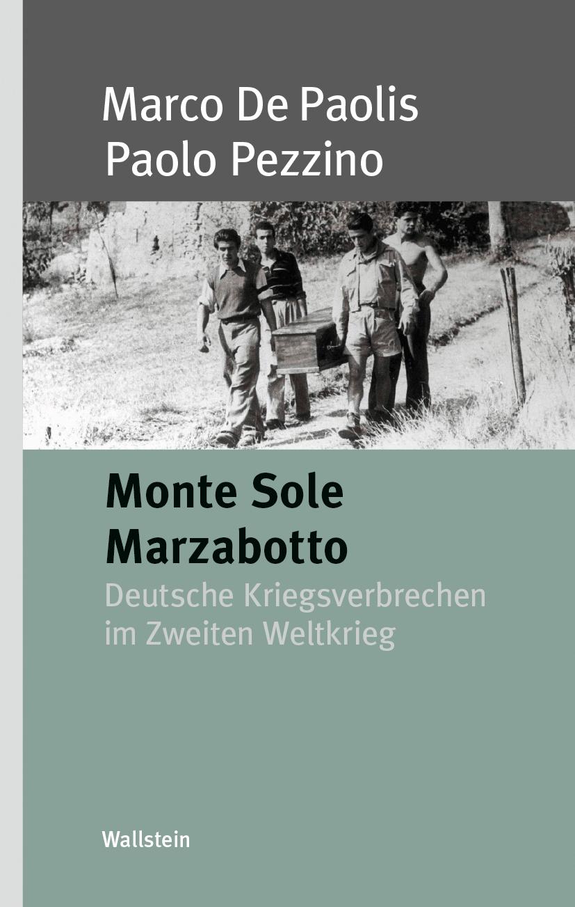 Cover: 9783835357150 | Monte Sole Marzabotto | Deutsche Kriegsverbrechen im Zweiten Weltkrieg