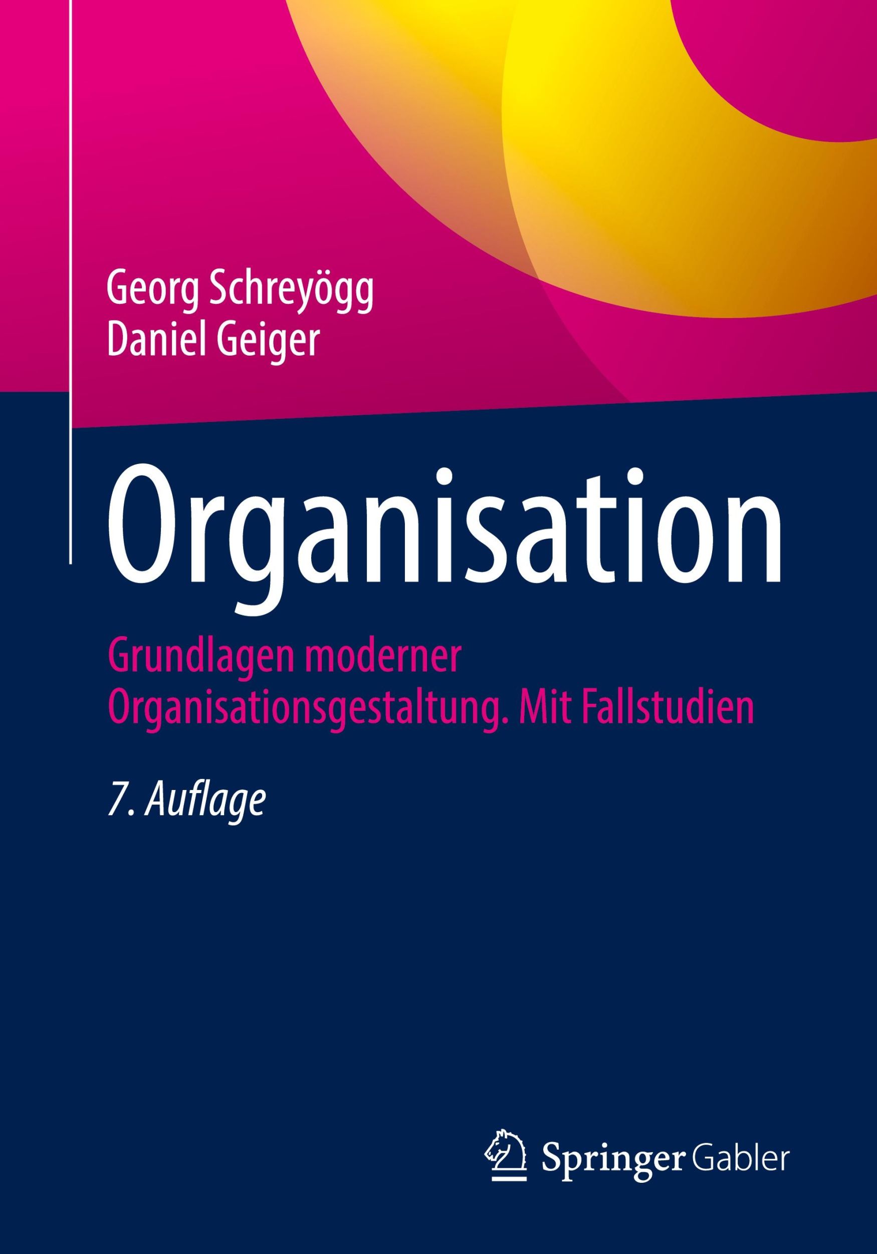 Cover: 9783658434380 | Organisation | Daniel Geiger (u. a.) | Taschenbuch | xii | Deutsch