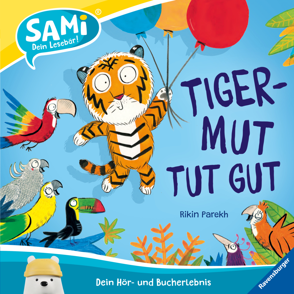 Cover: 9783473461820 | SAMi - Tigermut tut gut | Rikin Parekh | Buch | 40 S. | Deutsch | 2022