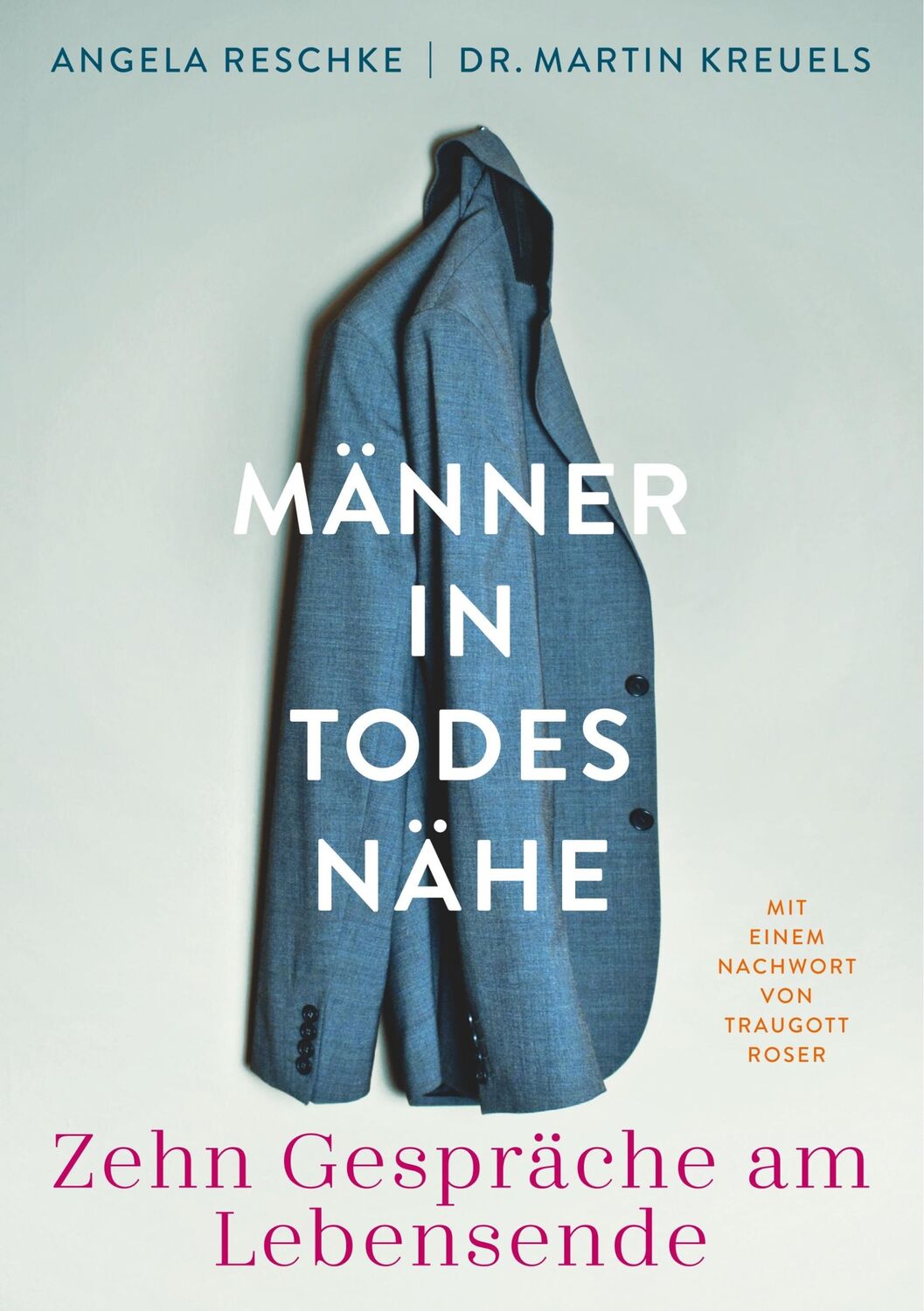 Cover: 9783748184171 | Männer in Todesnähe | Angela Reschke (u. a.) | Taschenbuch | Paperback