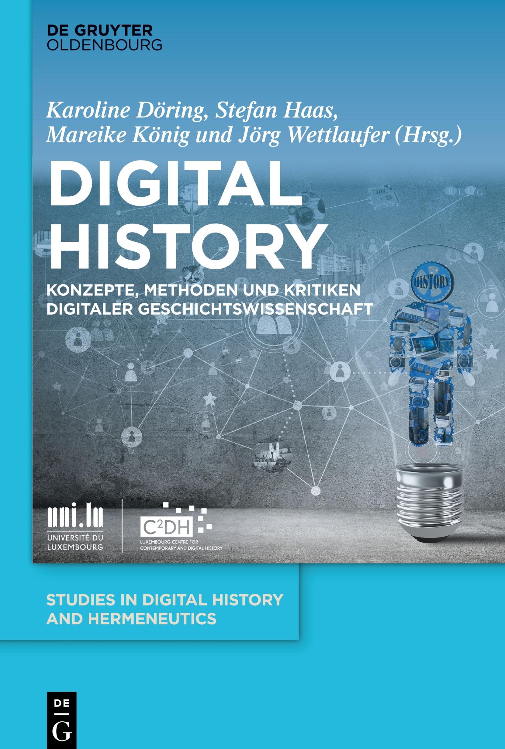 Cover: 9783110756937 | Digital History | Karoline Dominika Döring (u. a.) | Buch | VII | 2024