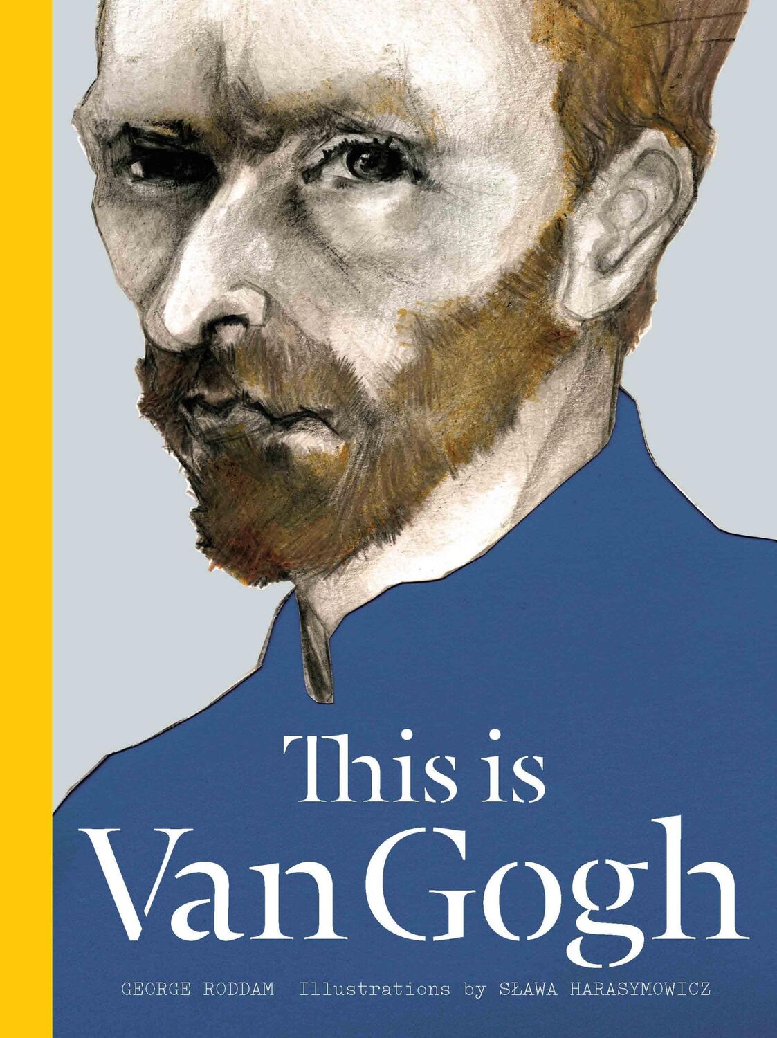 Cover: 9781780674803 | This Is Van Gogh | George Roddam (u. a.) | Buch | Englisch | 2015