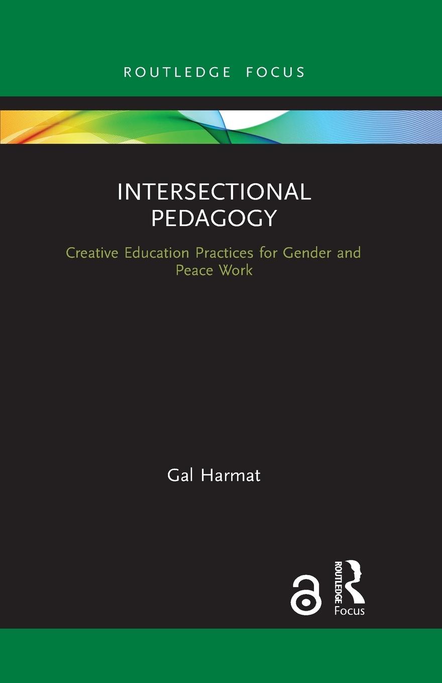 Cover: 9781032088488 | Intersectional Pedagogy | Gal Harmat | Taschenbuch | Paperback | 2021