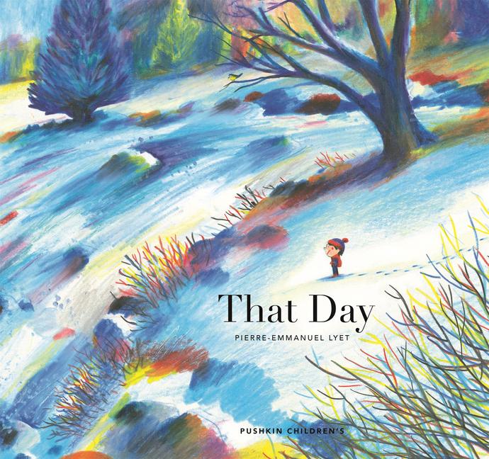 Cover: 9781782694663 | That Day | A Celebration of Love and Memories | Pierre-Emmanuel Lyet