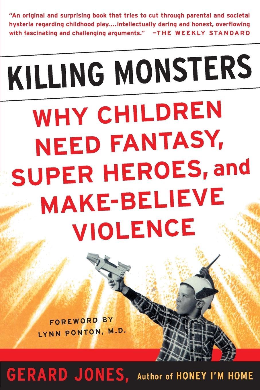 Cover: 9780465036967 | Killing Monsters | Gerard Jones | Taschenbuch | Englisch | 2003