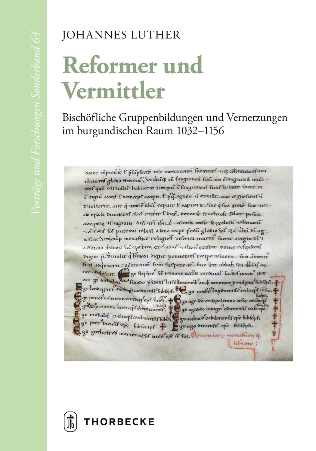 Cover: 9783799567749 | Reformer und Vermittler | Johannes Luther | Buch | 620 S. | Deutsch