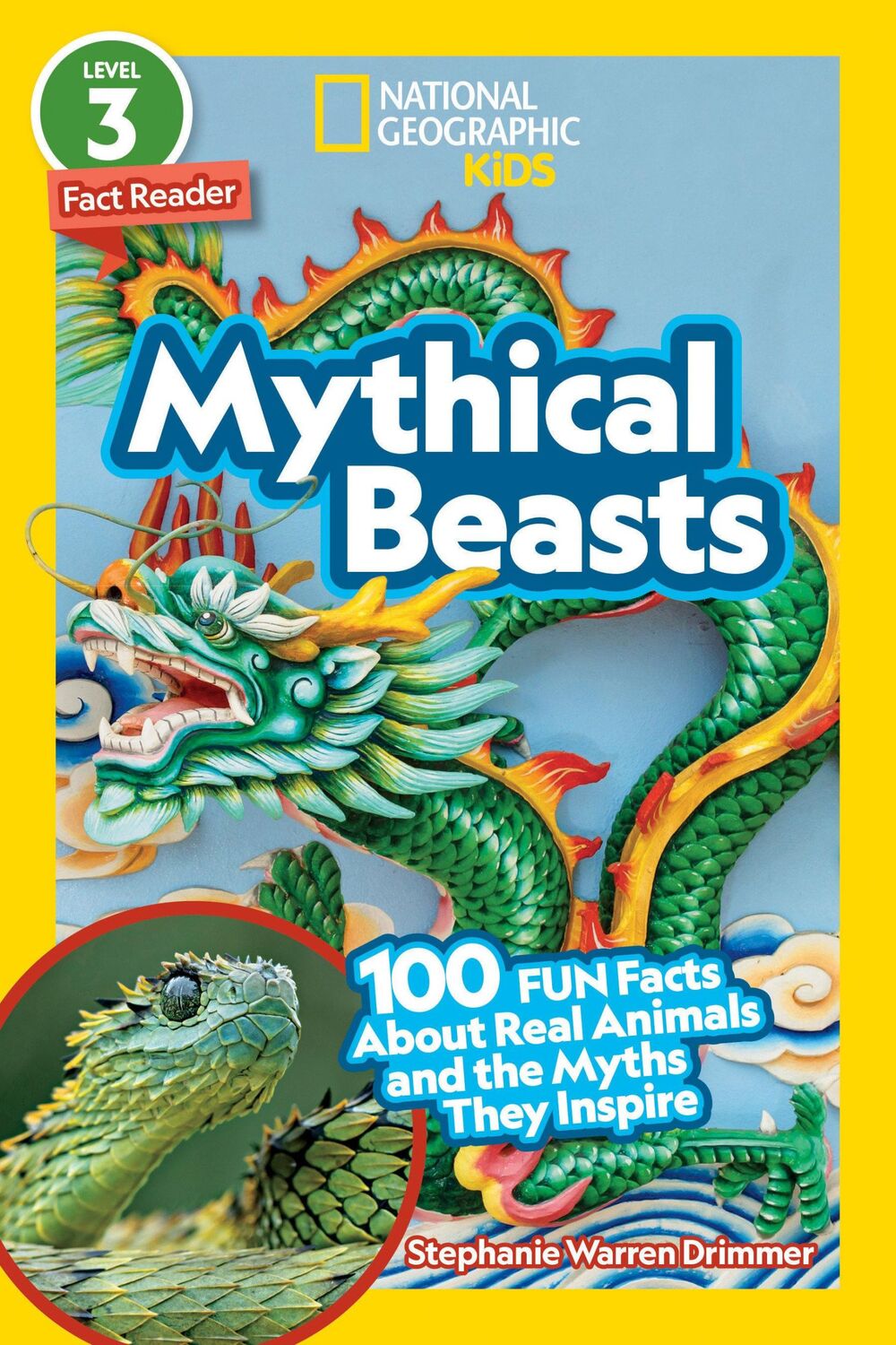 Cover: 9781426338939 | National Geographic Readers: Mythical Beasts (L3) | Drimmer | Buch