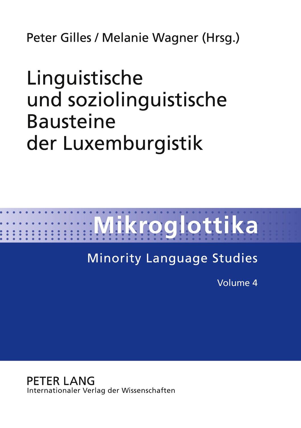 Cover: 9783631630648 | Linguistische und soziolinguistische Bausteine der Luxemburgistik