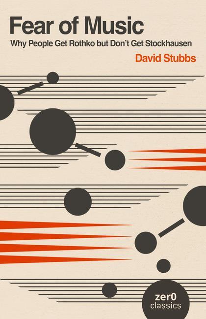 Cover: 9781803417608 | Fear of Music | Why People Get Rothko But Don't Get Stockhausen | Buch