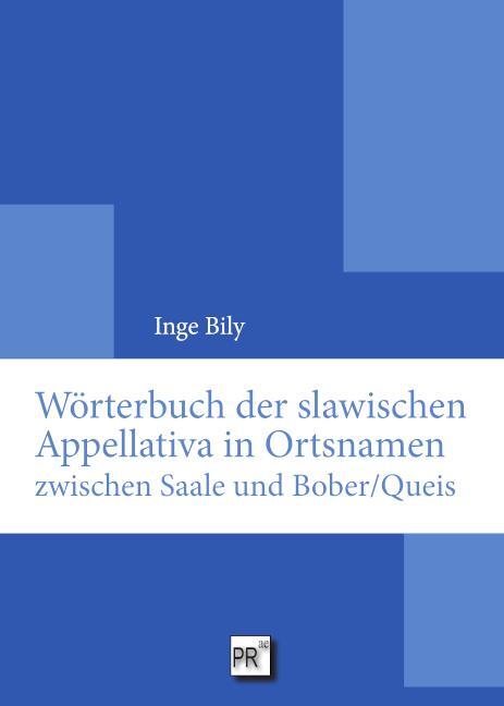 Cover: 9783706912303 | Wörterbuch der slawischen Appellativa in Ortsnamen zwischen Saale...