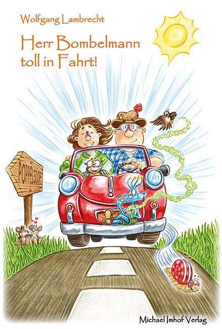 Cover: 9783865689429 | Herr Bombelmann toll in Fahrt! 07 | Wolfgang Lambrecht | Buch | 128 S.