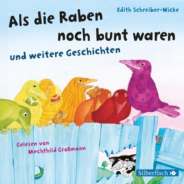 Cover: 9783867423069 | Als die Raben noch bunt waren und weitere Geschichten, 1 Audio-CD | CD