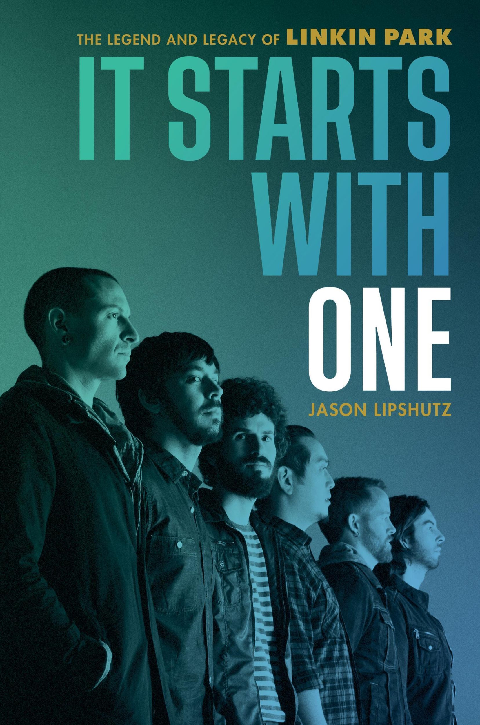 Cover: 9780306832505 | It Starts with One | The Legend and Legacy of Linkin Park | Lipshutz