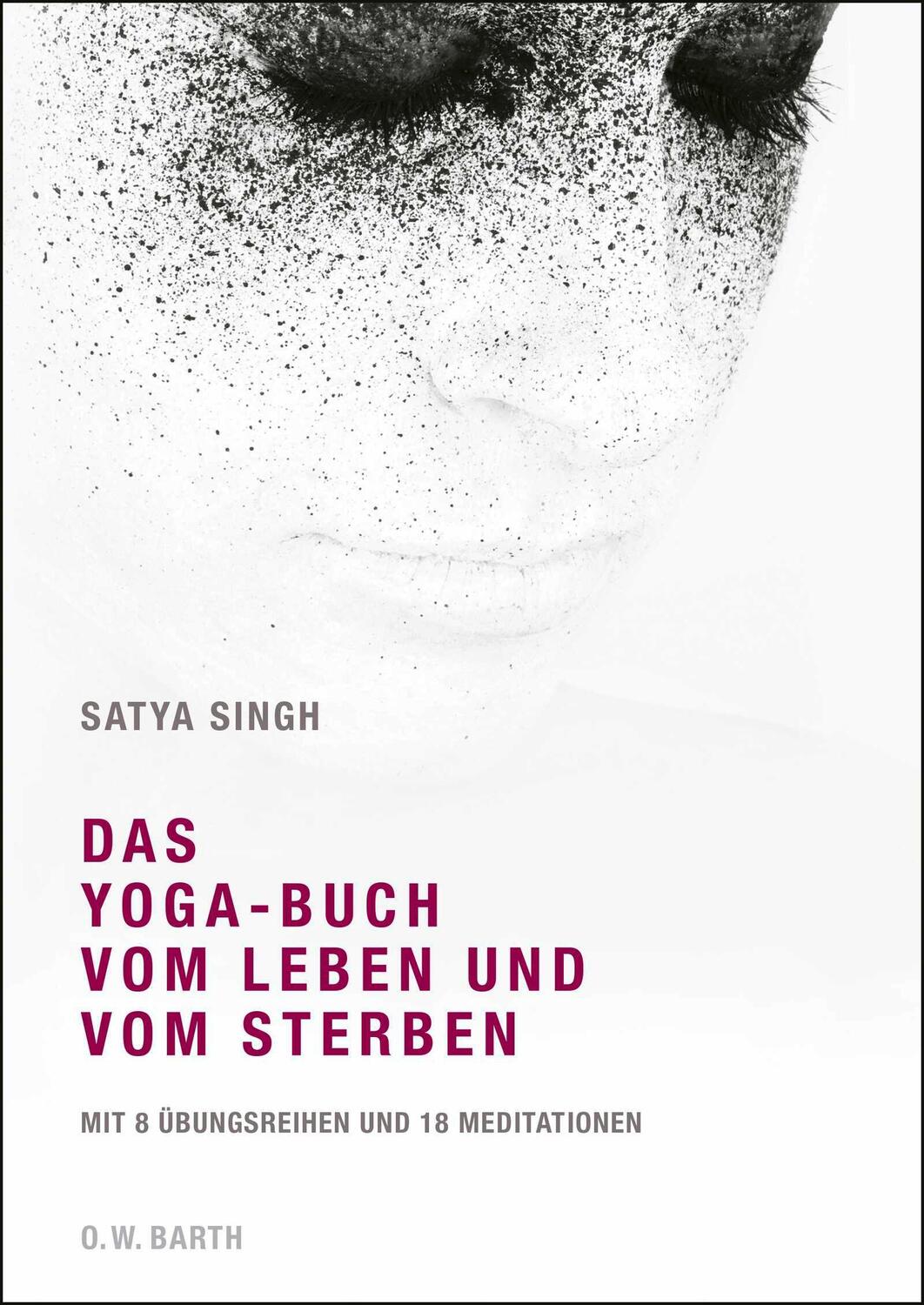 Cover: 9783426292150 | Das Yoga-Buch vom Leben und vom Sterben | Satya Singh | Buch | 225 S.