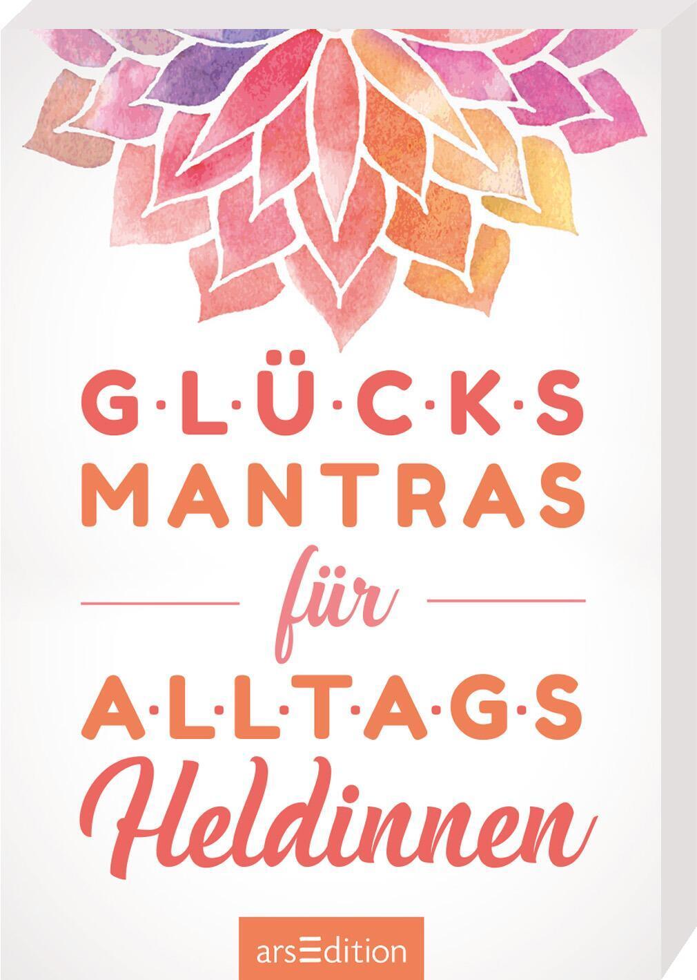 Cover: 9783845832418 | Glücksmantras für Alltagsheldinnen | Kartenbox mit 51 Karten | Box