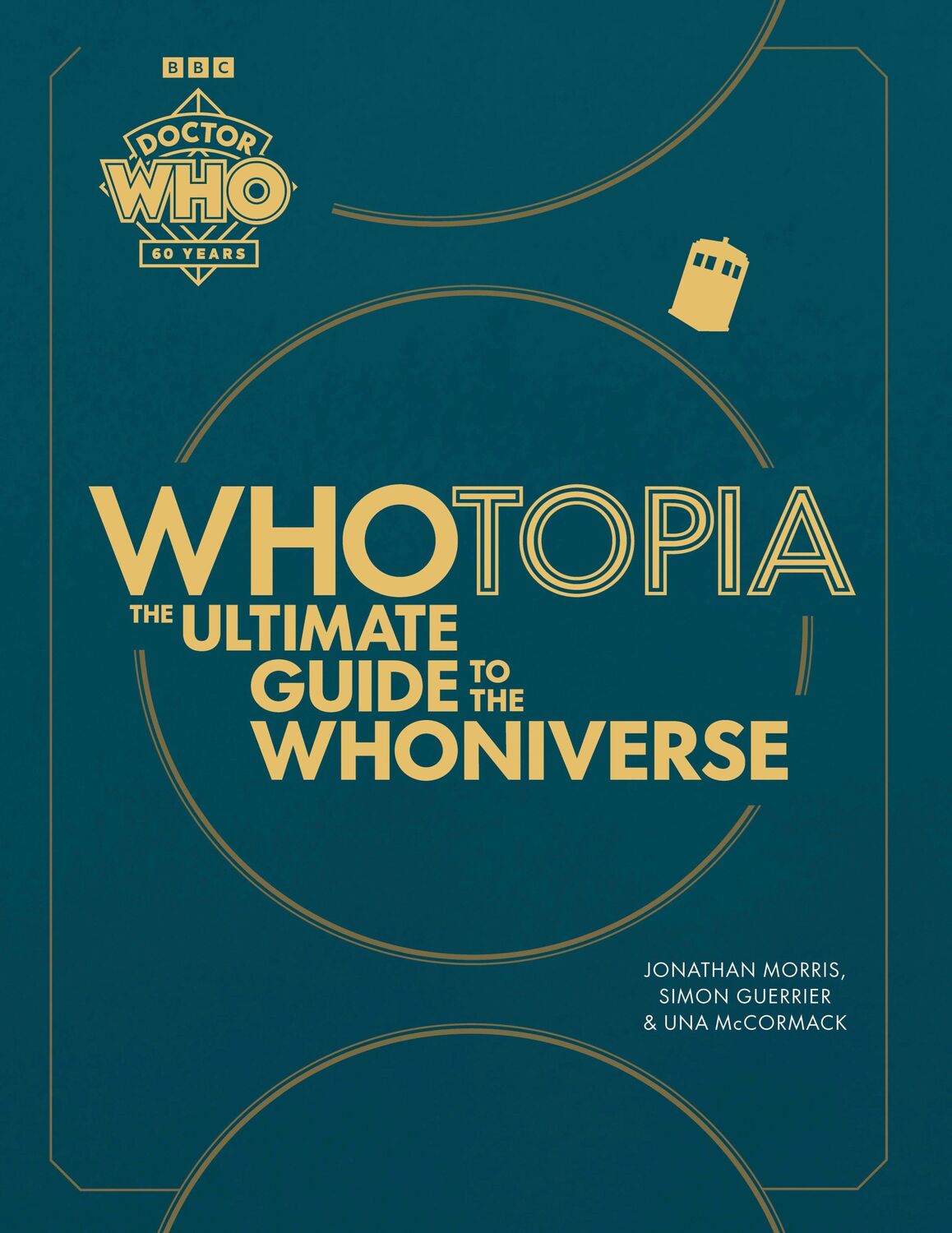 Cover: 9781785948299 | Whotopia: The Ultimate Guide to the Whoniverse | Morris (u. a.) | Buch