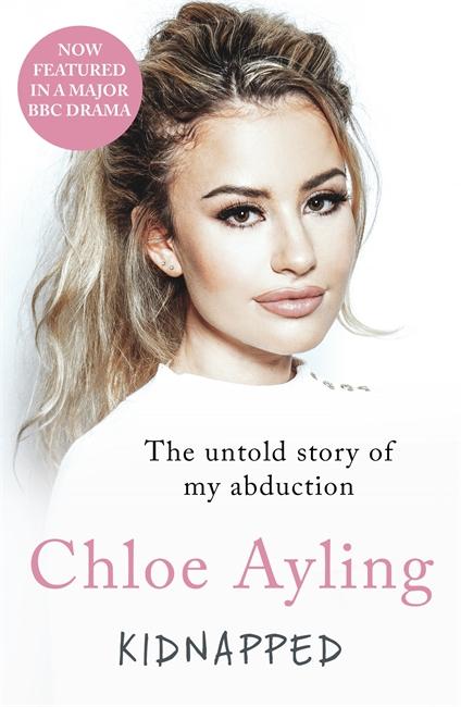 Cover: 9781786068842 | Kidnapped | Chloe Ayling | Taschenbuch | Englisch | 2018