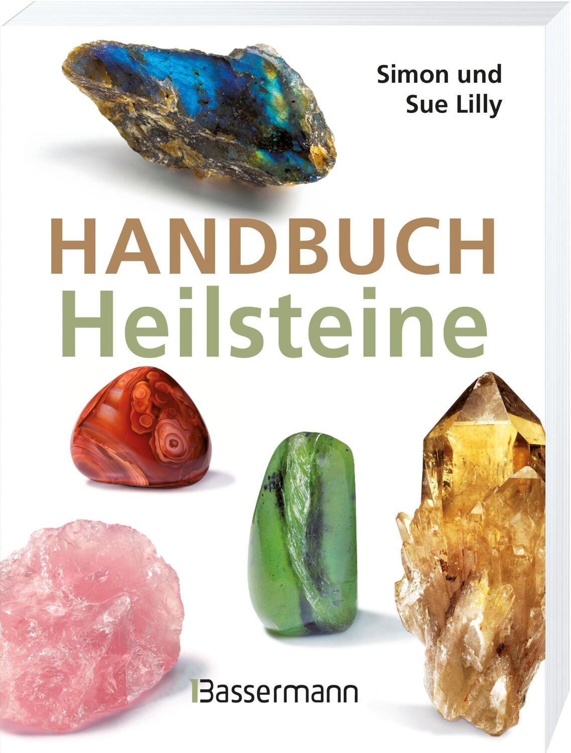 Bild: 9783809438540 | Handbuch Heilsteine | Simon Lilly (u. a.) | Taschenbuch | 288 S.