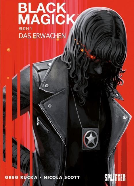 Cover: 9783958394780 | Black Magick 01. Das Erwachen | Greg Rucka | Buch | Black Magick