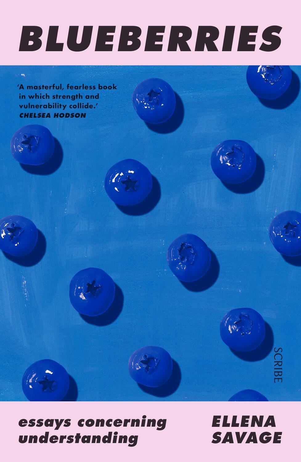 Cover: 9781912854677 | Blueberries | Essays concerning understanding | Ellena Savage | Buch