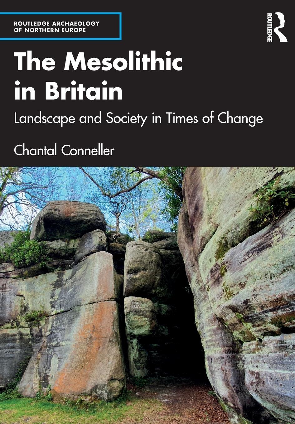 Cover: 9781138790438 | The Mesolithic in Britain | Landscape and Society in Times of Change