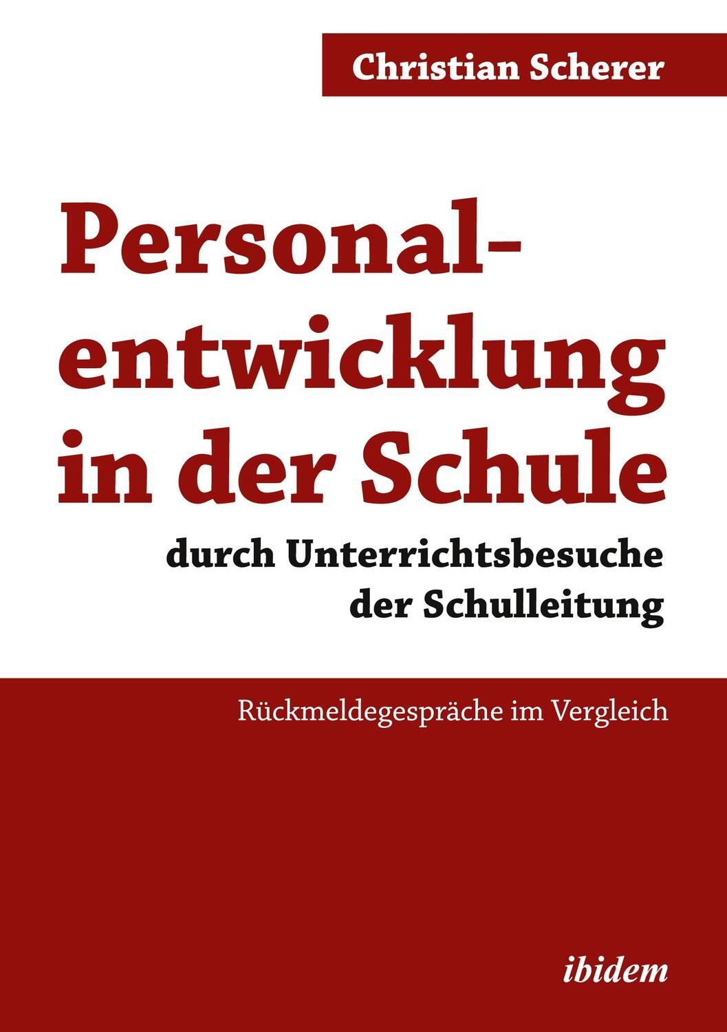 Cover: 9783838212654 | Personalentwicklung in der Schule durch Unterrichtsbesuche der...