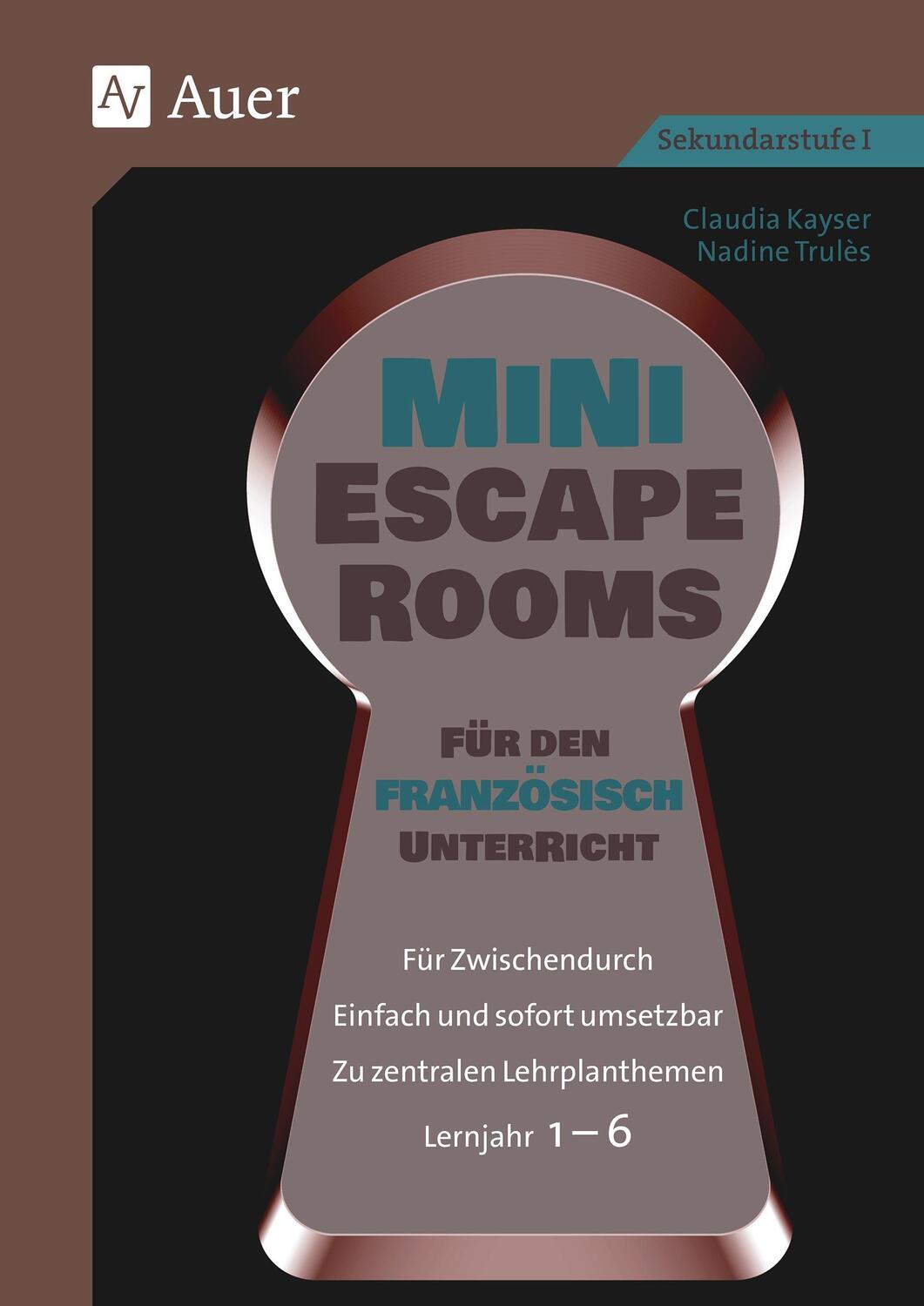 Cover: 9783403088714 | Mini-Escape Rooms für den Französischunterricht | Kayser (u. a.)