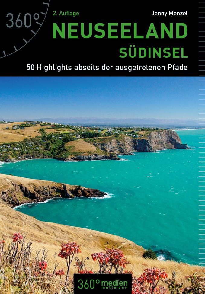 Cover: 9783947164752 | Neuseeland - Südinsel | 50 Highlights abseits der ausgetretenen Pfade