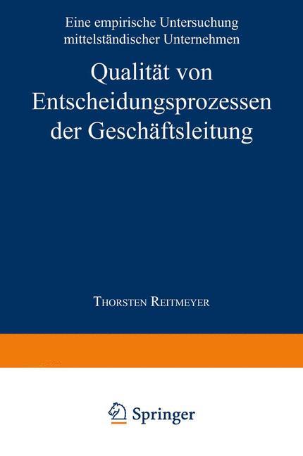 Cover: 9783824471157 | Qualität von Entscheidungsprozessen der Geschäftsleitung | Reitmeyer