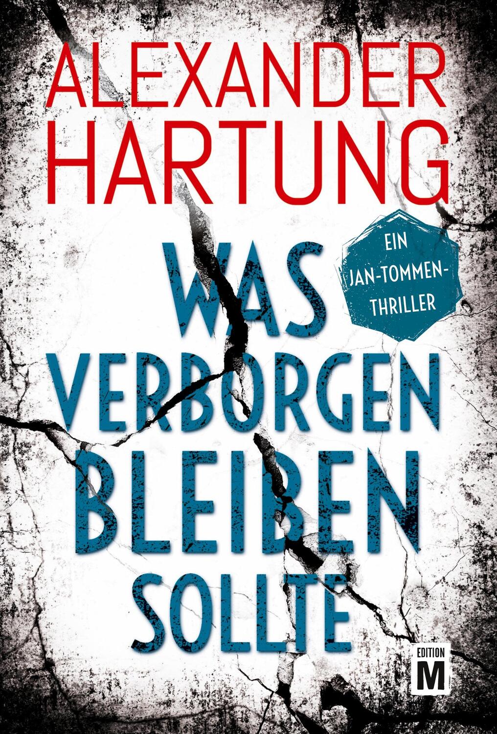 Cover: 9782496704631 | Was verborgen bleiben sollte | Alexander Hartung | Taschenbuch | 2020