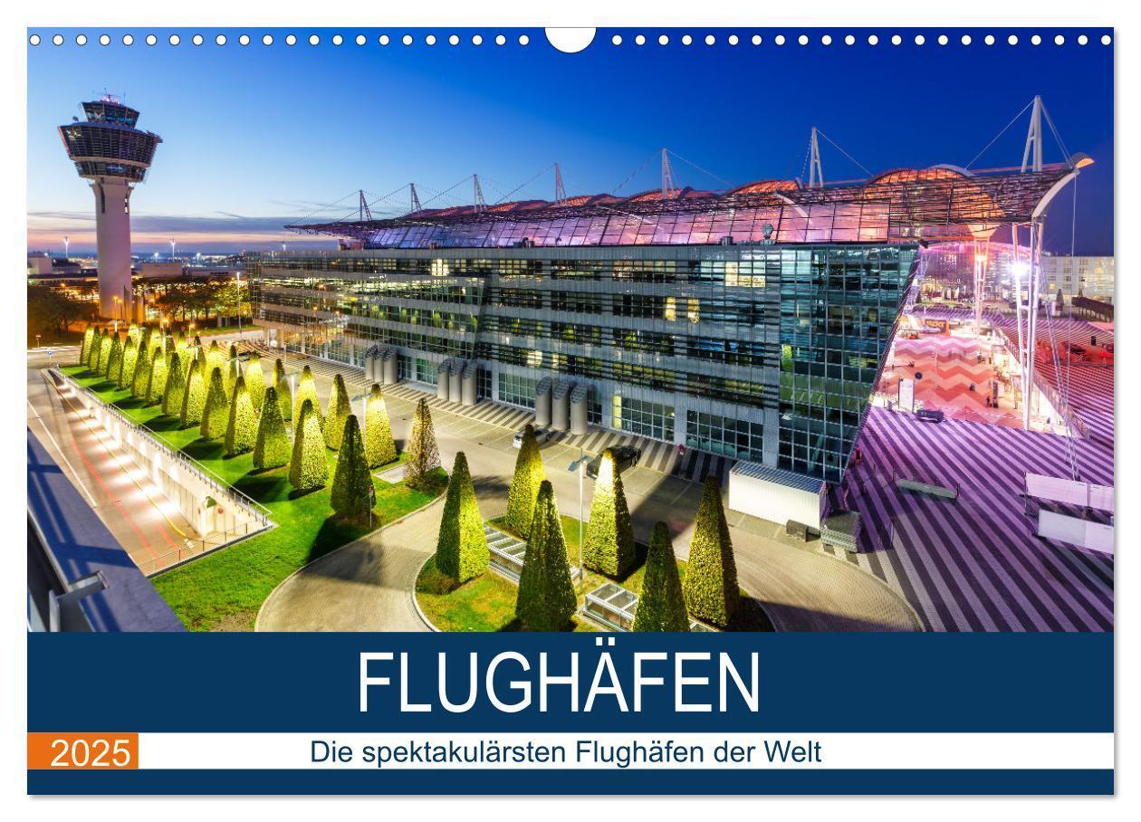 Cover: 9783435117628 | FLUGHÄFEN (Wandkalender 2025 DIN A3 quer), CALVENDO Monatskalender